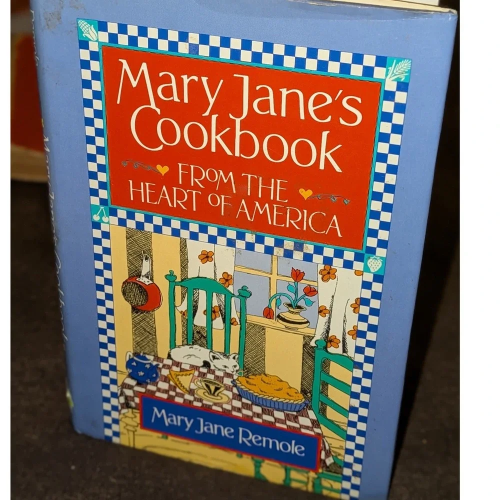 Mary Jane's Cookbook From the Heart America 1993 Mary Jane‎ Remole Hardcover VTG